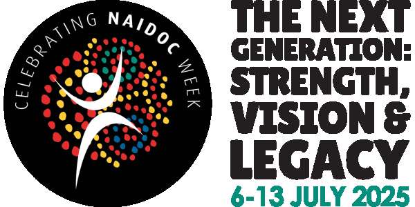 Celebrating and Acknowledging NAIDOC Week 2025