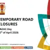 NOTICE OF TEMPORARY ROAD CLOSURES