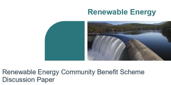 Have your Say: Renewable Energy Community Benefit Scheme Discussion Paper